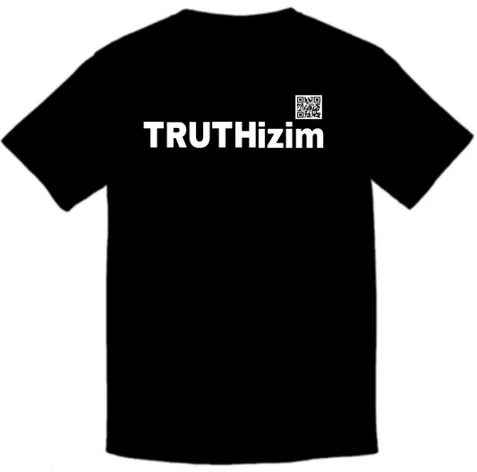 TRUTHizim White letter T-Shirt